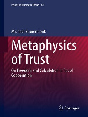 cover image of Metaphysics of Trust